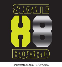 Vector illustration on the theme of skateboard and skateboarding. Typography, t-shirt graphics, poster, banner, flyer, postcard
