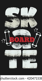 Vector illustration on the theme of skateboard and skateboarding. Grunge design. Typography, t-shirt graphics, print, poster, banner, flyer, postcard
