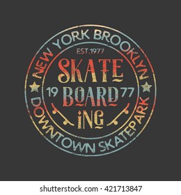 Vector illustration on the theme of skateboard and skateboarding of New York, Brooklyn. Vintage design.  Grunge background.  Typography, t-shirt graphics, poster, banner, stamp, postcard