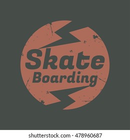 Vector illustration on the theme of skateboard and skateboarding. Vintage design. Grunge background. Typography, t-shirt graphics, poster, print, banner, flyer, postcard