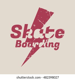 Vector illustration on the theme of skateboard and skateboarding. Vintage design. Grunge background. Typography, t-shirt graphics, poster, print, banner, flyer, postcard