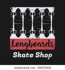 Vector illustration on the theme of skateboard, long boards and skateboarding. Grunge background. Typography, t-shirt graphics, poster, print, banner, flyer, postcard