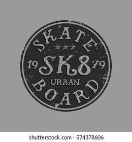 Vector illustration on the theme of skateboard and skateboarding. Vintage design.   Grunge background. Stamp typography, t-shirt graphics, poster, print, postcard

