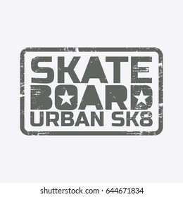 Vector illustration on the theme of skateboard and skateboarding. Grunge background. Stamp typography, t-shirt graphics, poster, print, postcard