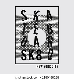 Vector illustration on the theme of skateboarding and skateboard in New York City. Abstract design.  Sport typography, t-shirt graphics, poster, print, postcard