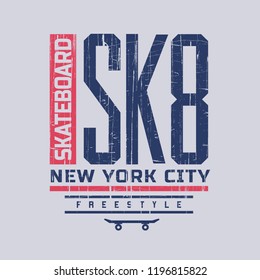 Vector illustration on the theme of skateboarding and skateboard in New York City, Brooklyn. Sport typography, t-shirt graphics, poster, print, postcard