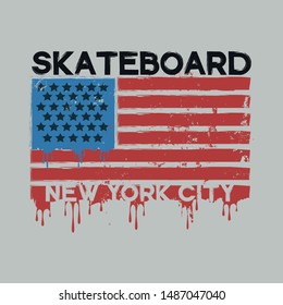 Vector illustration on the theme of skateboarding and skateboard in New York City. American flag. Vintage design. Grunge background. Sport typography, t-shirt graphics, poster, print, postcard