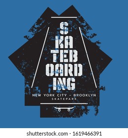 Vector illustration on the theme of skateboarding and skateboard in New York City, Brooklyn. Vintage design. Grunge background. Sport typography, t-shirt graphics, poster, print, postcard