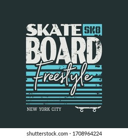 Vector illustration on the theme of skateboarding and skateboard in New York City. Vintage design. Grunge background. Sport typography, t-shirt graphics, poster, print, postcard