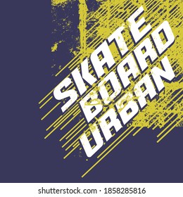 Vector illustration on the theme of skateboarding and skateboard. Vintage design. Grunge background. Sport typography, t-shirt graphics, poster, print, postcard