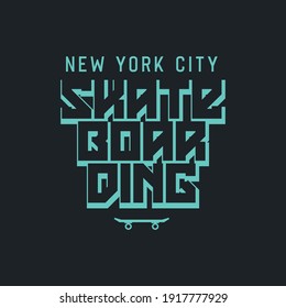 Vector illustration on the theme of skateboarding and skateboard in New York City. Vintage design. Grunge background. Typography, t-shirt graphics, poster, print, postcard