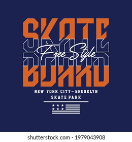 Vector illustration on the theme of skateboarding and skateboard in New York City. Vintage design. Grunge background. Typography, t-shirt graphics, print, poster, banner, flyer, postcard - Vector
