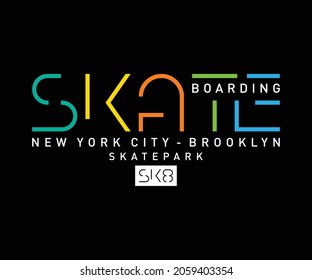 Vector illustration on the theme of skateboarding and skateboard in New York City, Brooklyn. Sport typography, t-shirt graphics, poster, print, postcard