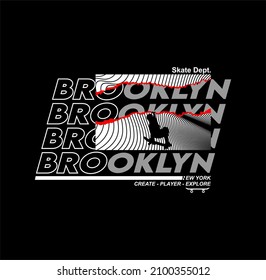 Vector illustration on the theme of skateboarding and skateboard in New York City, Brooklyn. Sport typography, t-shirt graphics, poster, print, postcard,banner,etc