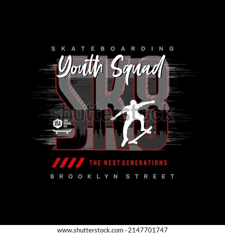 Vector illustration on the theme of skater. Vintage design. Grunge background. extreme sport slogan,Typography, t-shirt graphics, print, poster, banner, flyer, postcard - Vector
