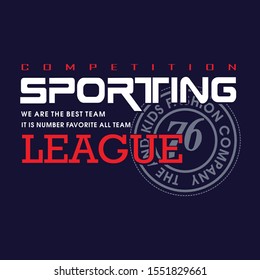 Vector illustration on the theme of sporting. Sport typography, t-shirt graphic