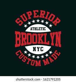 Vector illustration on the theme of superior, brooklyn, custom made. Sport typography, t-shirt graphics, poster, banner, flyer, print and postcard - Vector 