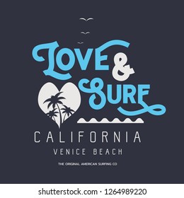 Vector illustration on the theme of surf, surfing and love in California, Venice beach. Typography, t-shirt graphics, print, poster, banner, flyer, postcard