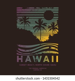 Vector illustration on the theme of surf and surfing in Hawaii, Sunset Beach, North Shore Oahu. Vintage design. Grunge background. Typography, t-shirt graphics, print, poster, banner, flyer, postcard