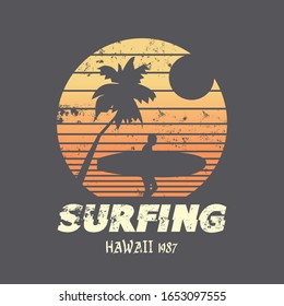 Vector illustration on the theme of surf and surfing in Hawaii.  Vintage design. Grunge background.  Sport typography, t-shirt graphics, poster, banner, flyer, print, postcard