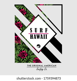 Vector illustration on the theme of surf and surfing in Hawaii. Grunge background. Typography, t-shirt graphics, print, poster, banner, flyer, postcard
