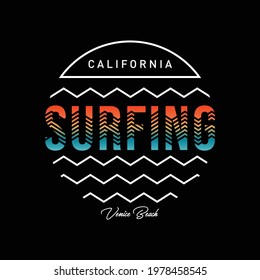 Vector illustration on the theme of surf and surfing in California, Venice beach. Typography, t-shirt graphics, print, poster, banner, flyer, postcard