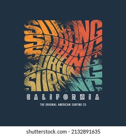 Vector illustration on the theme of surf and surfing in California. Vintage design. Typography, t-shirt graphics, print, poster, banner, flyer, postcard