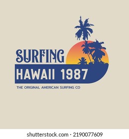 Vector illustration on the theme of surf and surfing in Hawaii. Vintage design.  Typography, t-shirt graphics, print, poster, banner, flyer, postcard