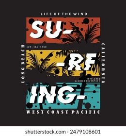 Vector illustration on the theme of surf and surfing in California, Graphic for t shirt and card printing 