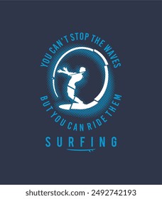 Vector illustration on the theme of surf rider and surfing in Hawaii. Grunge background. Typography, t-shirt graphics, print, poster, banner, flyer, postcard