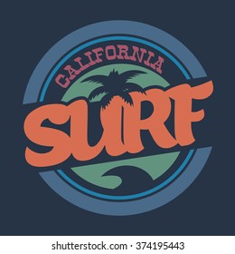 Vector illustration on the theme of surf and surfing in California. Typography, t-shirt graphics, poster, banner, flyer, postcard