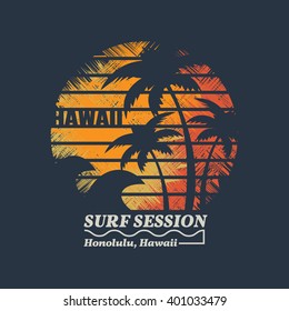 Vector illustration on the theme of surf and surfing in Hawaii, Honolulu.  Grunge design. Typography, t-shirt graphics, poster, banner, print, flyer, postcard

