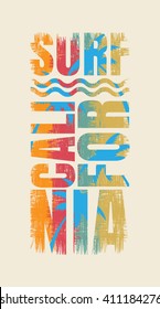 Vector illustration on the theme of surf and surfing of California. Typography, t-shirt graphics, poster, banner, flyer, postcard