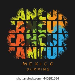 Vector illustration on the theme of surf and surfing in Mexico, Cancun. Grunge background.  Typography, t-shirt graphics, poster, banner, flyer, postcard