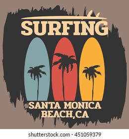 Vector illustration on the theme of surf and surfing in California, Santa Monica beach. Grunge background. Vintage design.  Typography, t-shirt graphics, print, poster, banner, flyer, postcard