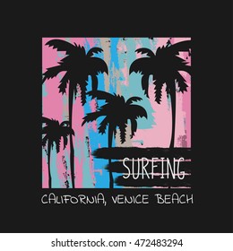 Vector illustration on the theme of surf and surfing in California, Venice beach. Grunge background.   Typography, t-shirt graphics, poster, banner, flyer, postcard