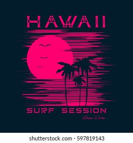 Vector illustration on the theme of surf and surfing in Hawaii.  Grunge background.  Typography, t-shirt graphics, print, poster, banner, flyer, postcard