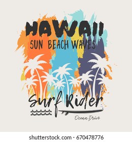 Vector Illustration On The Theme Of Surf Rider And Surfing In Hawaii. Grunge Background.  Typography, T-shirt Graphics, Print, Poster, Banner, Flyer, Postcard