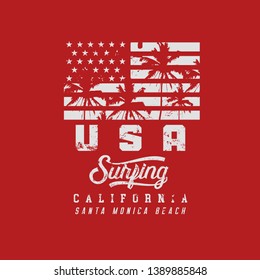 Vector illustration on the theme of surfing and, surf in California, Santa Monica beach. American flag. Vintage design. Grunge background. Typography, t-shirt graphics, print, poster, banner, flyer