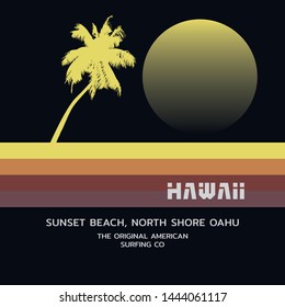 Vector illustration on the theme of surfing and surf in Hawaii. Typography, t-shirt graphics, print, poster, banner, flyer, postcard