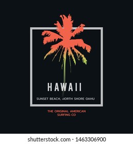 Vector illustration on the theme of surfing and surf in Hawaii. Sport typography, t-shirt graphics, print, poster, banner, flyer, postcard