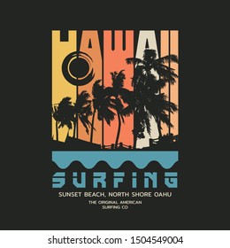 Vector illustration on the theme of surfing and surf in Hawaii. Vintage design. Grunge background.  Sport typography, t-shirt graphics, print, poster, banner, flyer, postcard