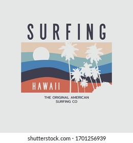 Vector illustration on the theme of surfing and surf in Hawaii. Sport typography, t-shirt graphics, print, poster, banner, flyer, postcard
