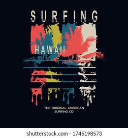 Vector illustration on the theme of surfing and surf in Hawaii. Vintage design. Grunge background.  Sport typography, t-shirt graphics, print, poster, banner, flyer, postcard