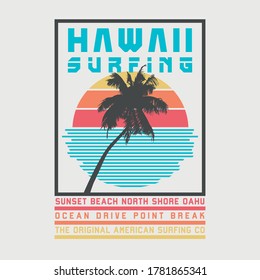 Vector illustration on the theme of surfing and surf in Hawaii. Vintage design. Sport typography, t-shirt graphics, print, poster, banner, flyer, postcard
