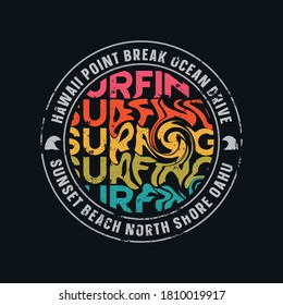 Vector illustration on the theme of surfing and surf in Hawaii, Sunset beach. Vintage design.  Grunge background. Stamp typography, t-shirt graphics, print, poster, banner, flyer, postcard