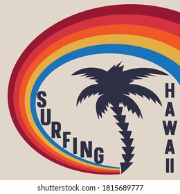 Vector illustration on the theme of surfing and surf in Hawaii. Vintage design Sport typography, t-shirt graphics, print, poster, banner, flyer, postcard