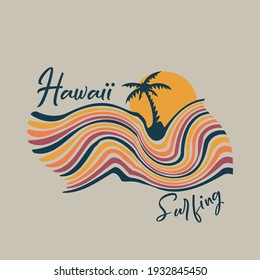 Vector illustration on the theme of surfing and surf in Hawaii. Sport typography, t-shirt graphics, print, poster, banner, flyer, postcard