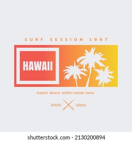 Vector illustration on the theme of surfing and surf in Hawaii. Sport typography, t-shirt graphics, print, poster, banner, flyer, postcard