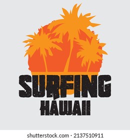 Vector illustration on the theme of surfing and surf in Hawaii. Sport typography, t-shirt graphics, print, poster, banner, flyer, postcard